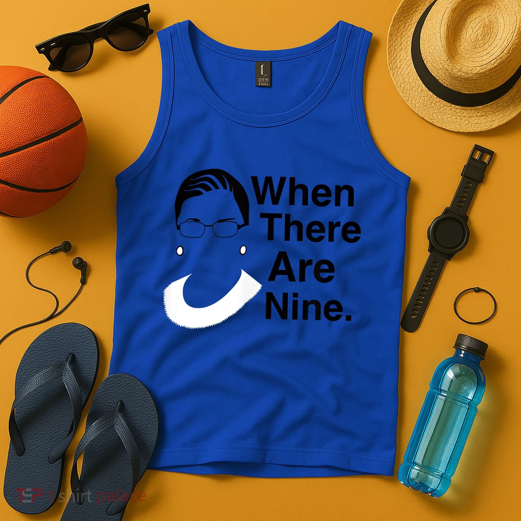 Notorious RBG Ruth Bader Ginsburg When There Are Nine Tank Top