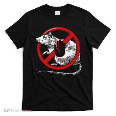 No Rat Sign Stop Snitching Pest Control Cool Novelty Graphic T-Shirt