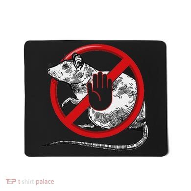 No Rat Sign Stop Snitching Pest Control Cool Novelty Graphic Mousepad