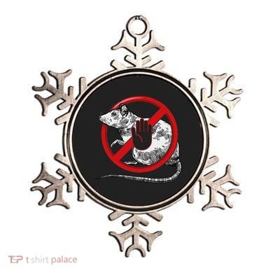 No Rat Sign Stop Snitching Pest Control Cool Novelty Graphic Ornament