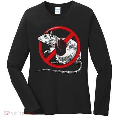 No Rat Sign Stop Snitching Pest Control Cool Novelty Graphic Women's Long Sleeve Shirt