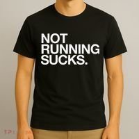 NOT RUNNING SUCKS Funny Runner Jogging Jogger Fitness Race T-Shirt thumb 3