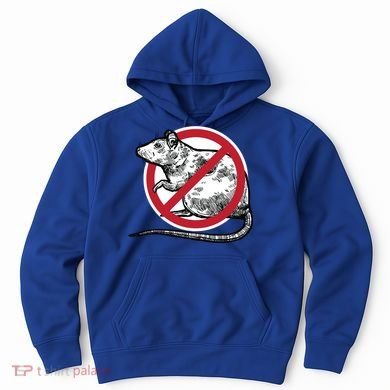 No Rat Sign Stop Snitching Pest Control Cool Novelty Funny Gift Funny Gift Hoodie