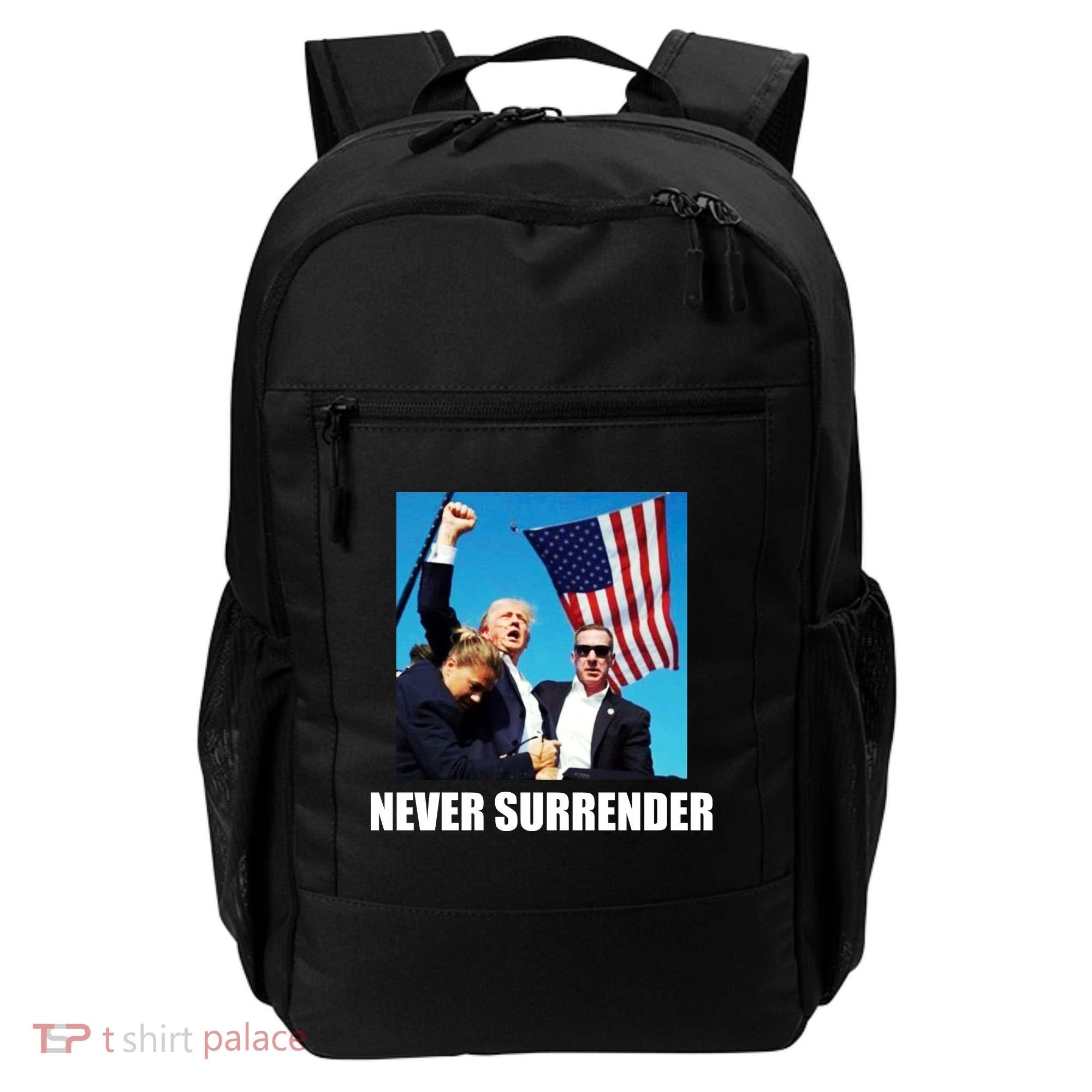 Never Surrender 2024 Take America Back Pennsylvania Rally Shooting Backpack