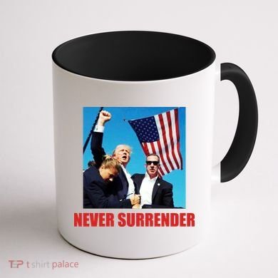 Never Surrender 2024 Take America Back Pennsylvania Rally Shooting Coffee Mug back