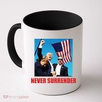 Never Surrender 2024 Take America Back Pennsylvania Rally Shooting Coffee Mug thumb 0