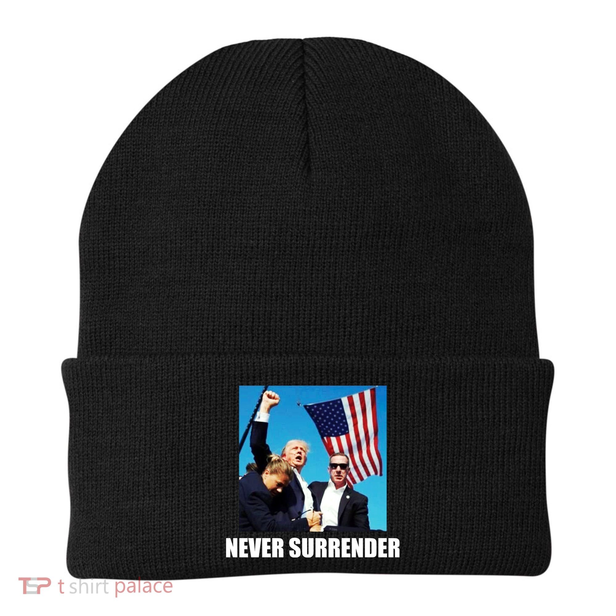 Never Surrender 2024 Take America Back Pennsylvania Rally Shooting Beanie