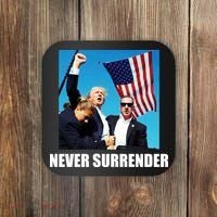 Never Surrender 2024 Take America Back Pennsylvania Rally Shooting Coaster thumb 0