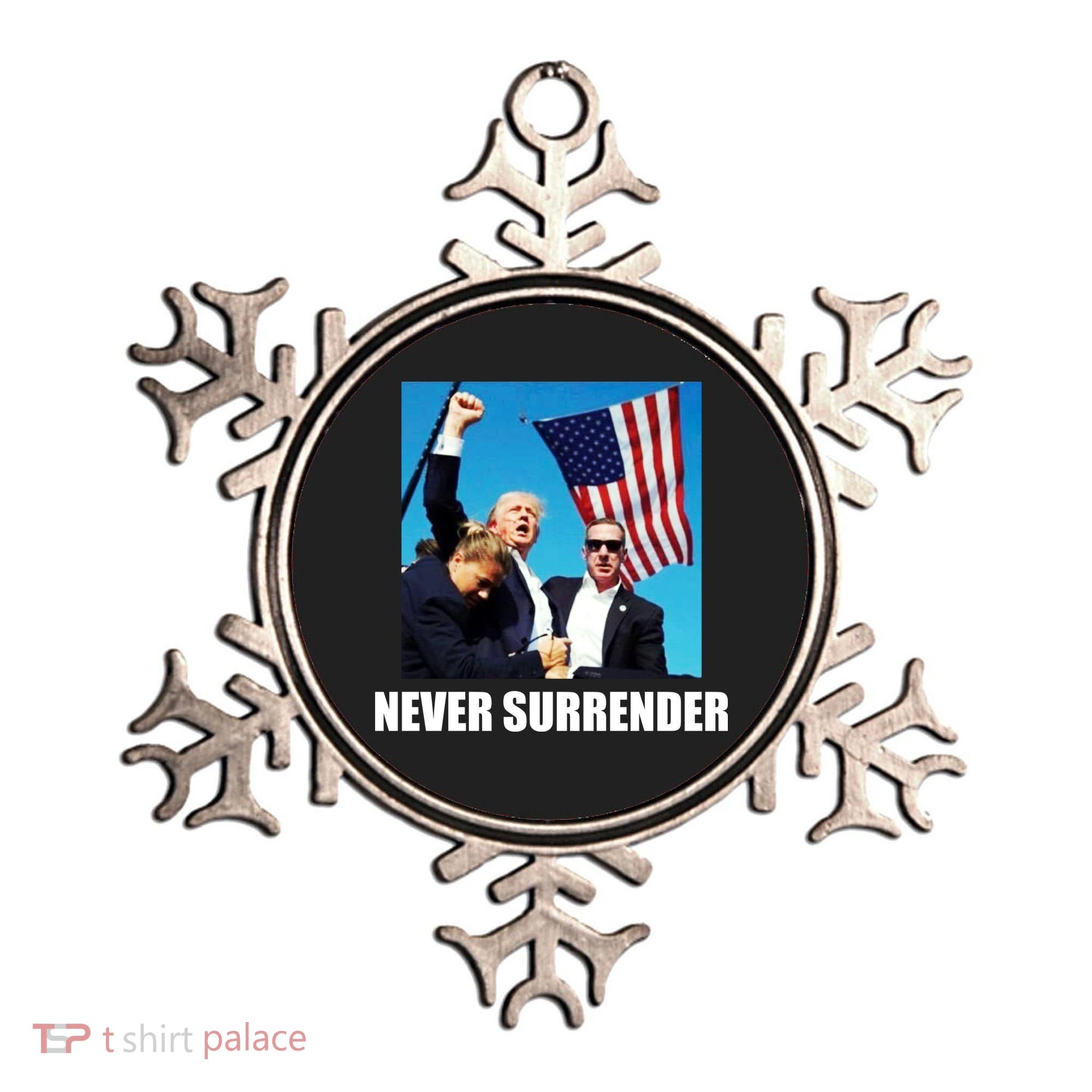 Never Surrender 2024 Take America Back Pennsylvania Rally Shooting Ornament