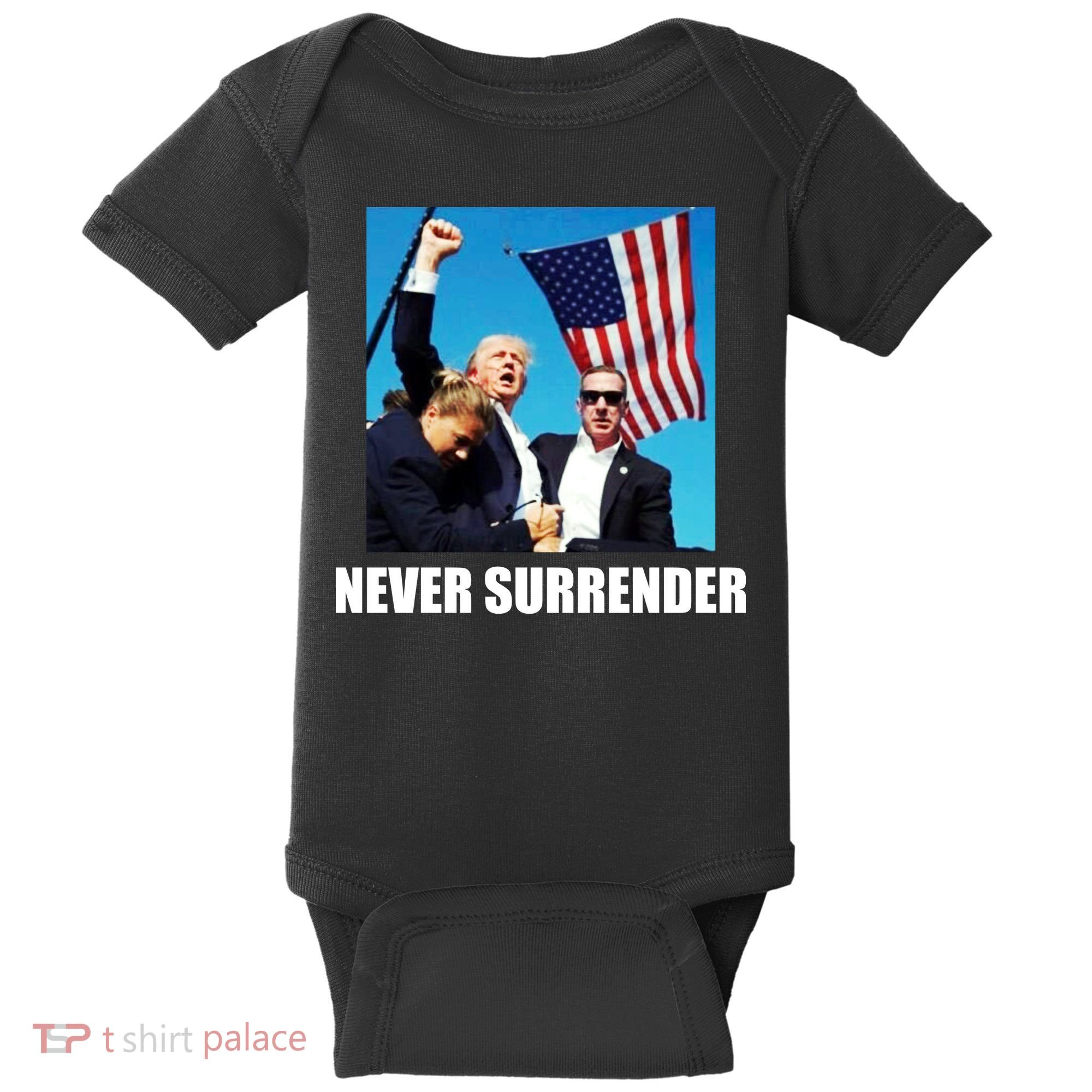 Never Surrender 2024 Take America Back Pennsylvania Rally Shooting Baby Bodysuit