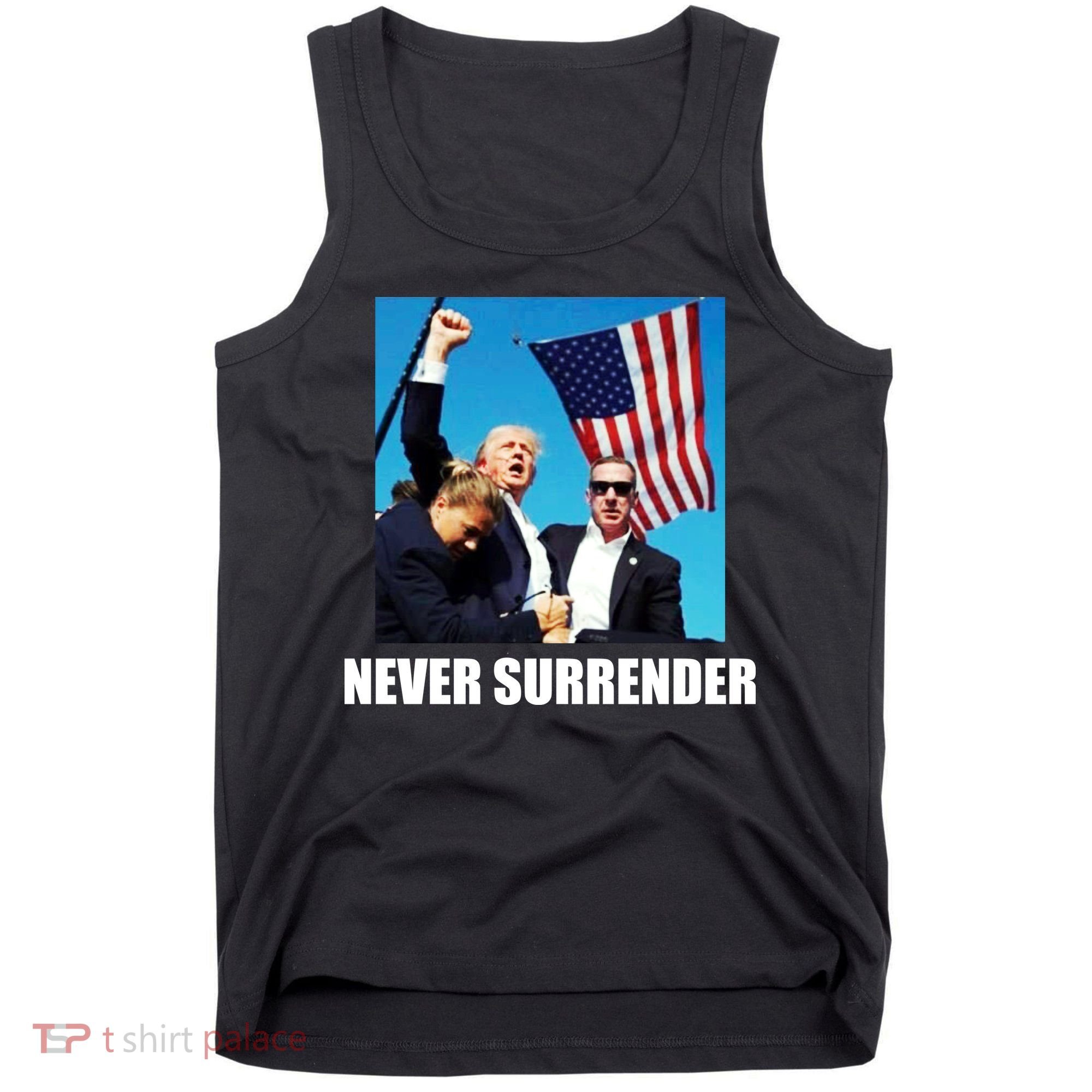 Never Surrender 2024 Take America Back Pennsylvania Rally Shooting Tank Top