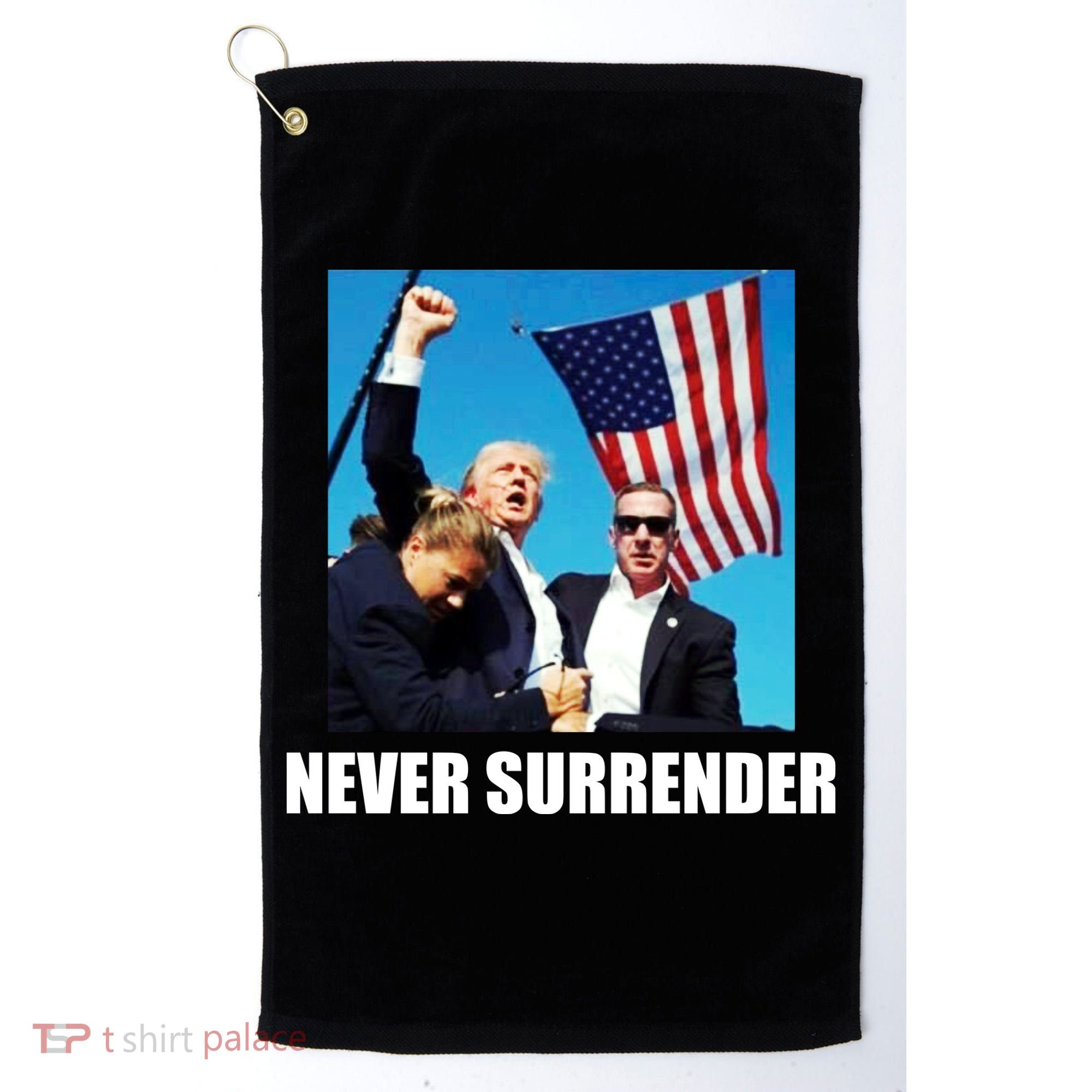 Never Surrender 2024 Take America Back Pennsylvania Rally Shooting Golf Towel