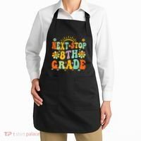 Next Stop 8th Grade Graduation To 8th Grade Back To School Apron thumb 2