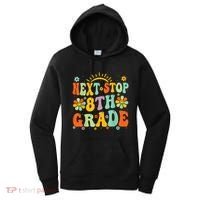 Next Stop 8th Grade Graduation To 8th Grade Back To School Women's Hoodie thumb 0