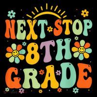 Next Stop 8th Grade Graduation To 8th Grade Back To School Women's Hoodie thumb 2