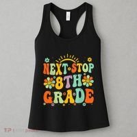 Next Stop 8th Grade Graduation To 8th Grade Back To School Women's Tank Top thumb 3