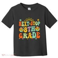 Next Stop 8th Grade Graduation To 8th Grade Back To School Toddler T-Shirt thumb 0