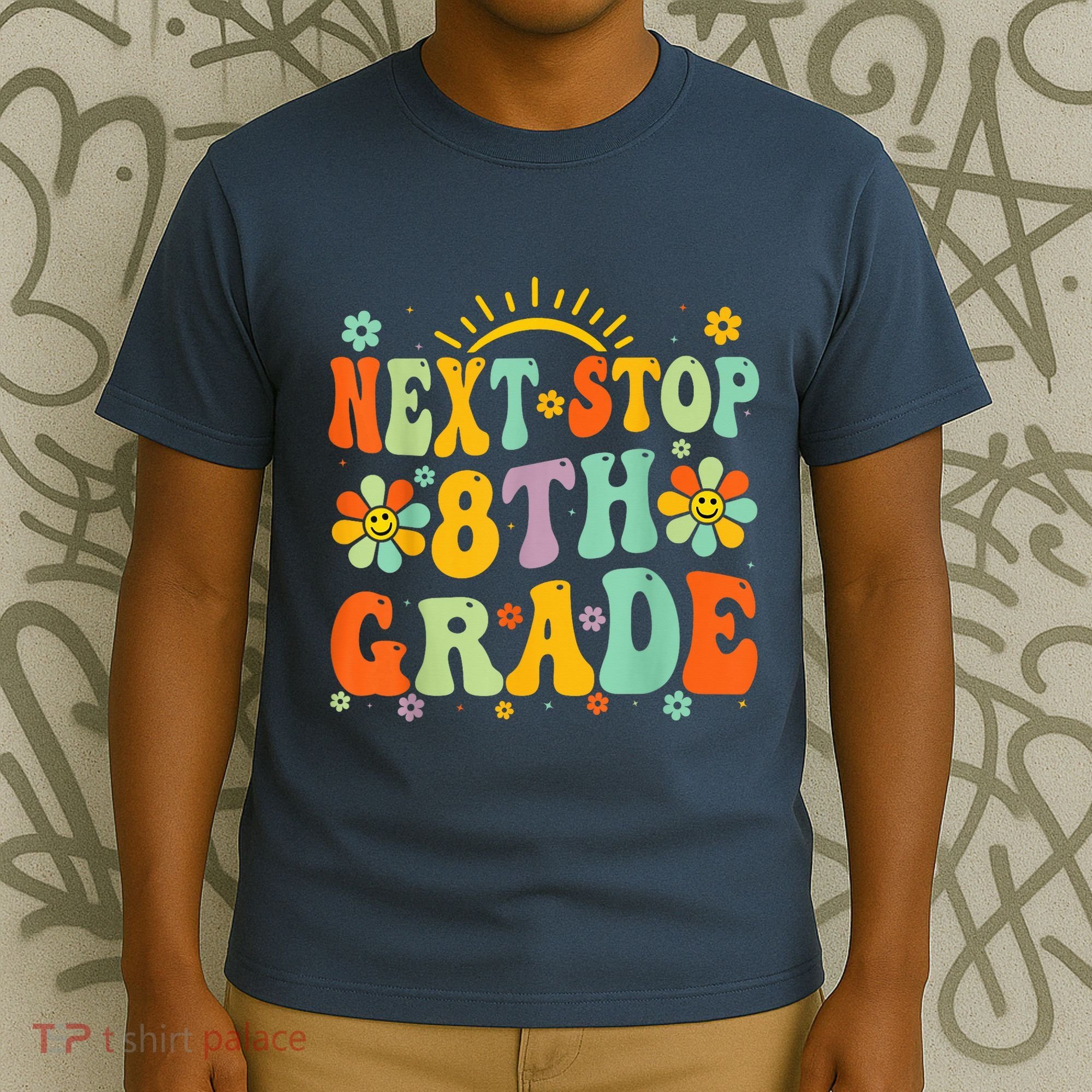Next Stop 8th Grade Graduation To 8th Grade Back To School T-Shirt