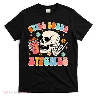 Normalize Sobriety Addiction Recovery Still A Sober Life T-Shirt