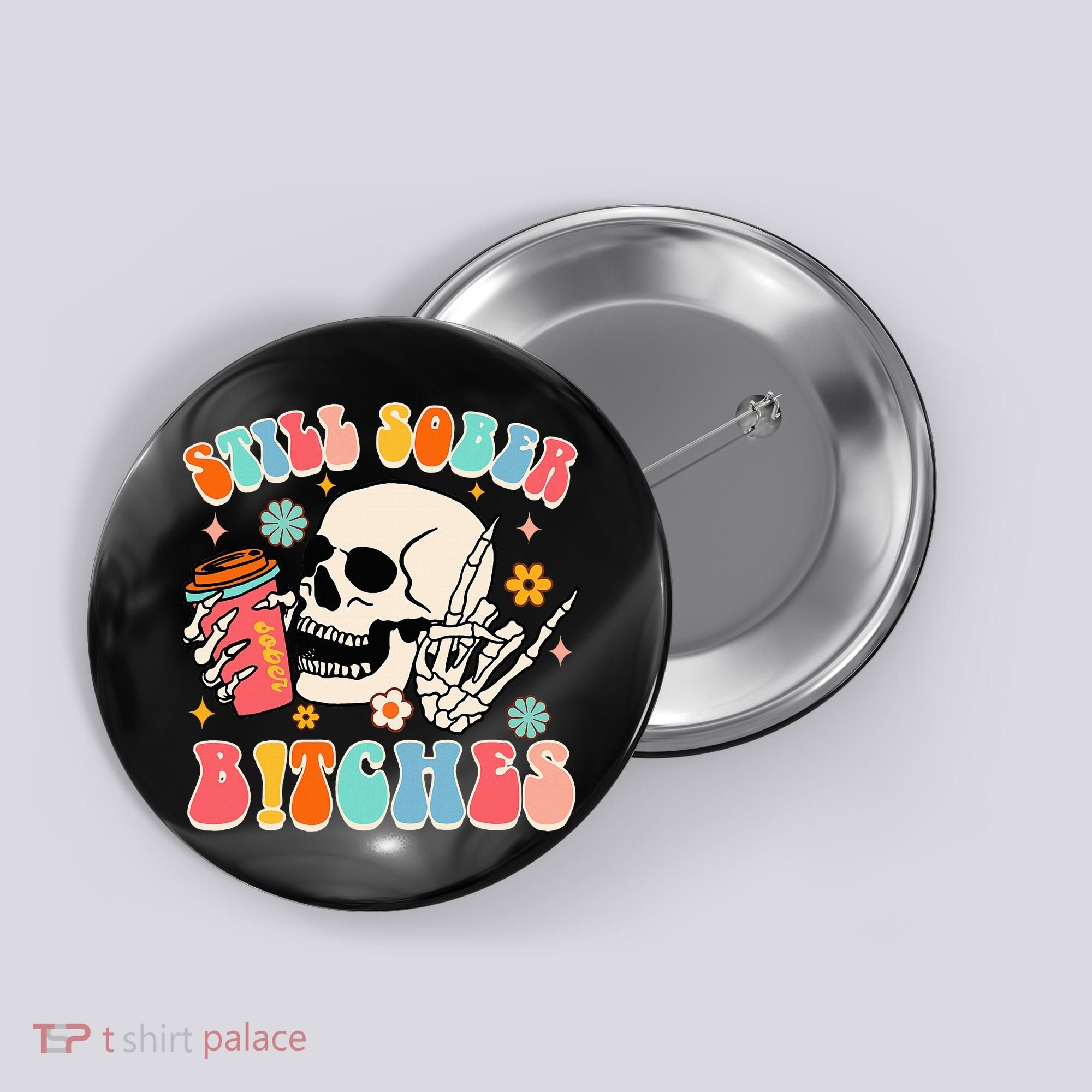 Normalize Sobriety Addiction Recovery Still A Sober Life Button