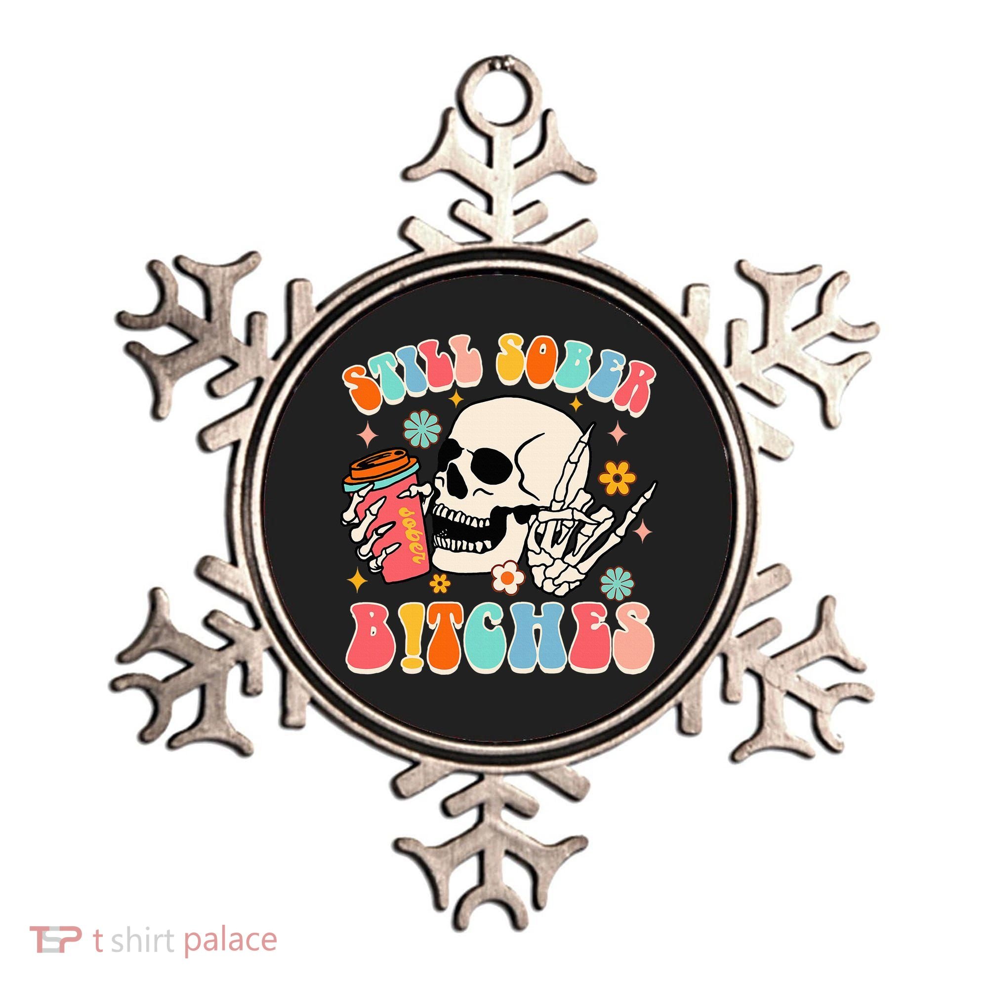 Normalize Sobriety Addiction Recovery Still A Sober Life Ornament