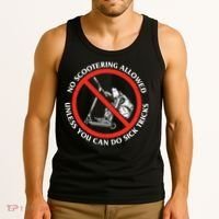 No Scootering Allowed Unless You Can Do Sick Tricks Scooter Plus Size Shirts Tank Top thumb 3