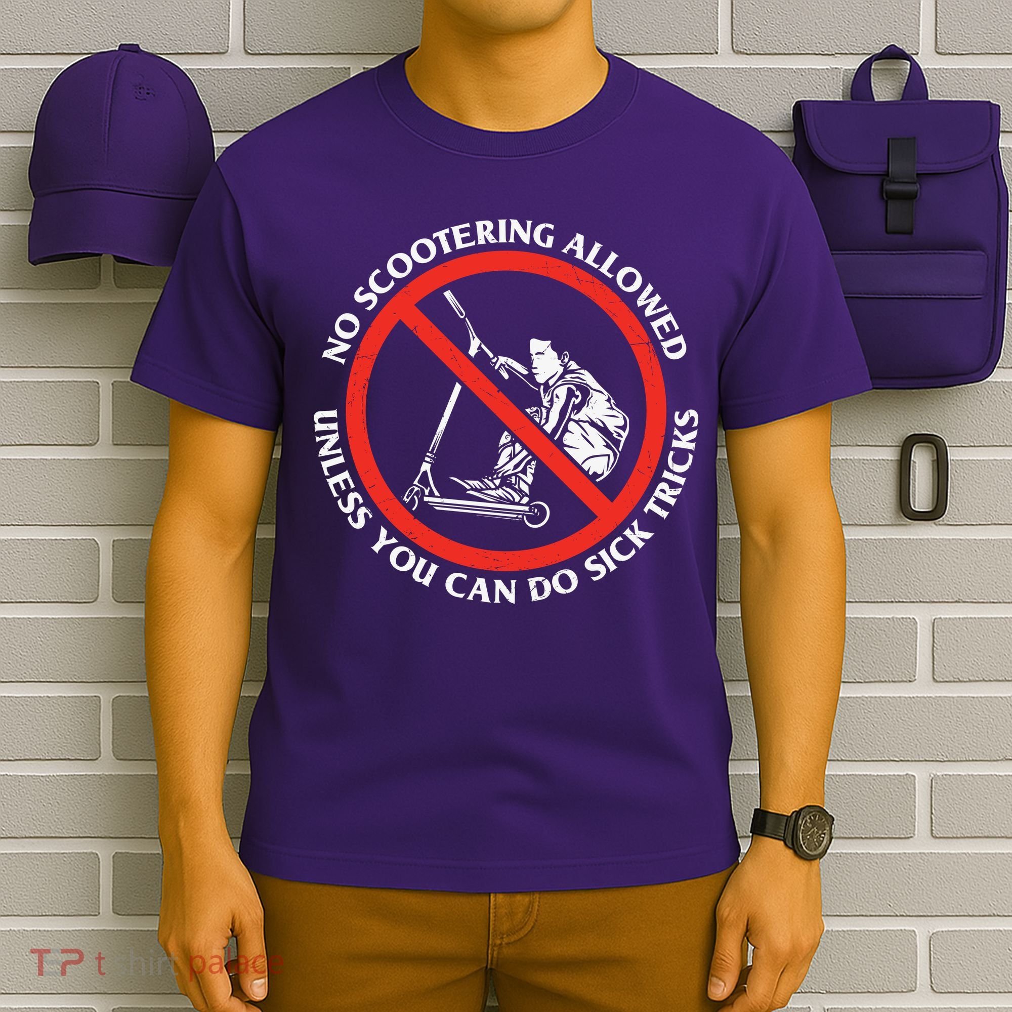 No Scootering Allowed Unless You Can Do Sick Tricks Scooter Plus Size Shirts T-Shirt