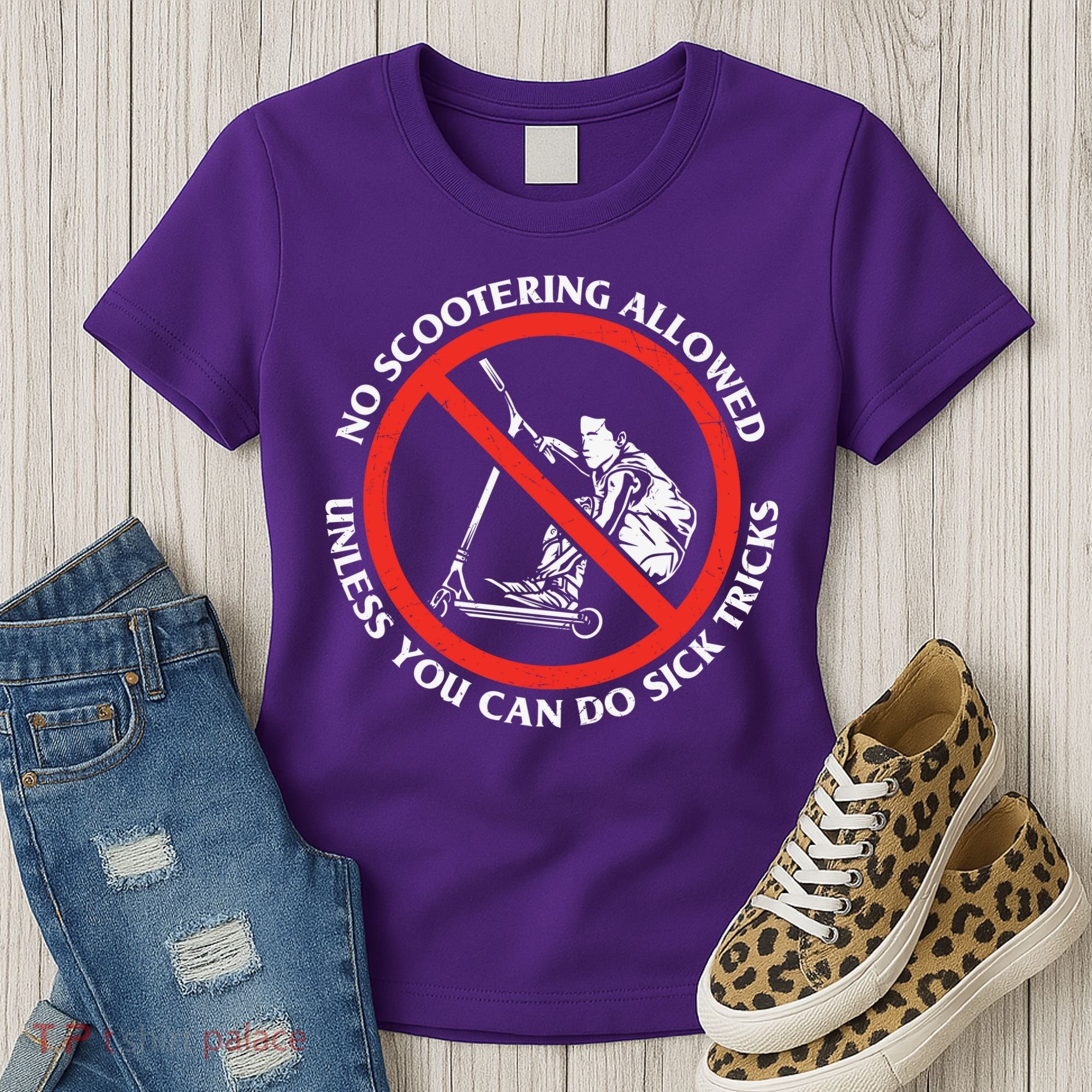 No Scootering Allowed Unless You Can Do Sick Tricks Scooter Plus Size Shirts Women's T-Shirt