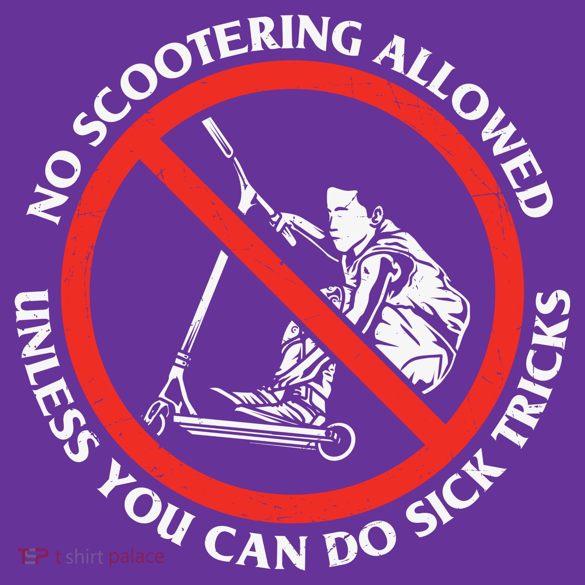 No Scootering Allowed Unless You Can Do Sick Tricks Scooter Plus Size Shirts Kids Sweatshirt