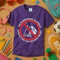 No Scootering Allowed Unless You Can Do Sick Tricks Scooter Plus Size Shirts Kids T-Shirt thumb 3