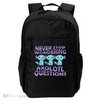 Never Stops A Wondering Axolotl Questions Funny Teacher  Backpack thumb 0