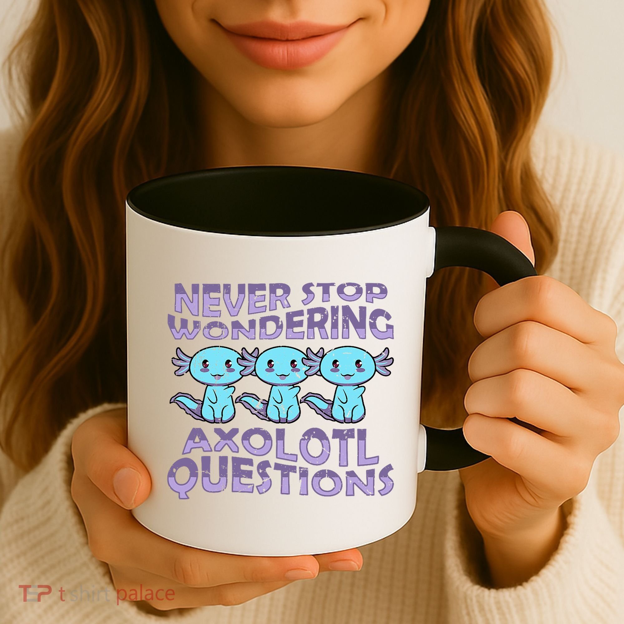 Never Stops A Wondering Axolotl Questions Funny Teacher  Coffee Mug