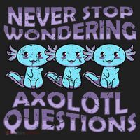 Never Stops A Wondering Axolotl Questions Funny Teacher  Beanie thumb 2