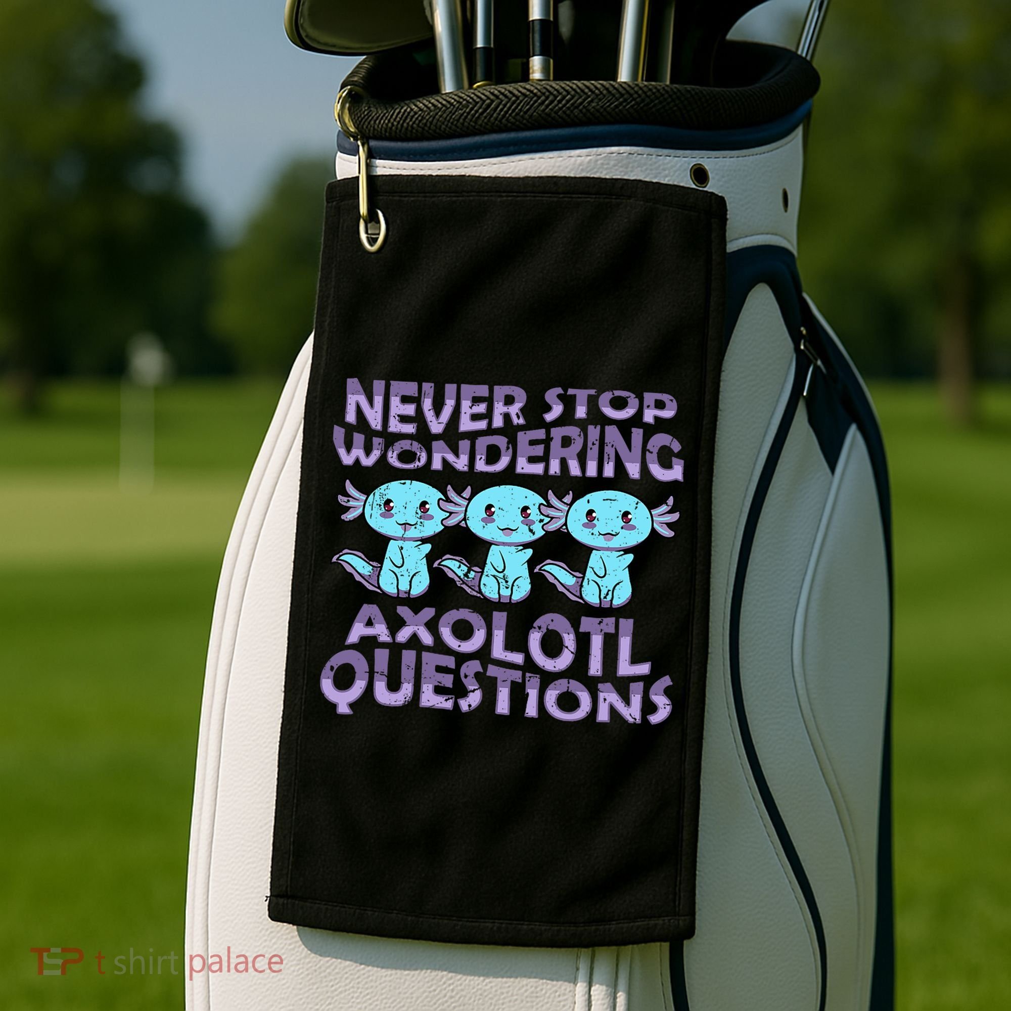 Never Stops A Wondering Axolotl Questions Funny Teacher  Golf Towel
