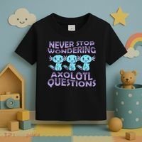 Never Stops A Wondering Axolotl Questions Funny Teacher  Toddler T-Shirt thumb 3