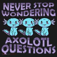 Never Stops A Wondering Axolotl Questions Funny Teacher  Women's Long Sleeve Shirt thumb 2