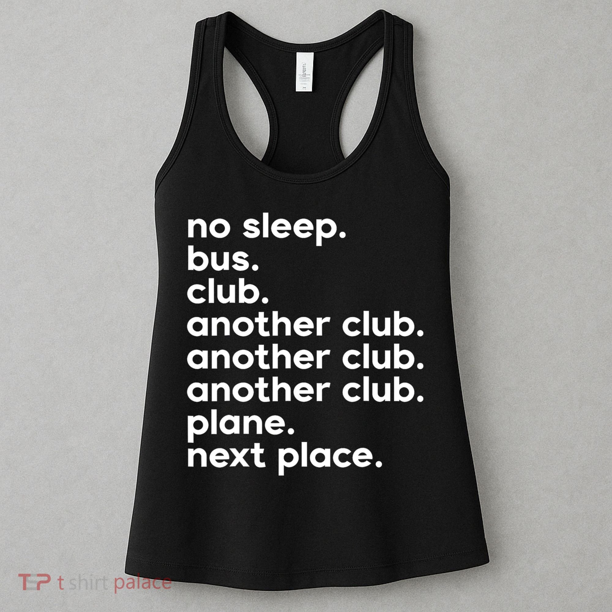 No Sleep Bus Club Another Club Plane Next Place Women's Tank Top
