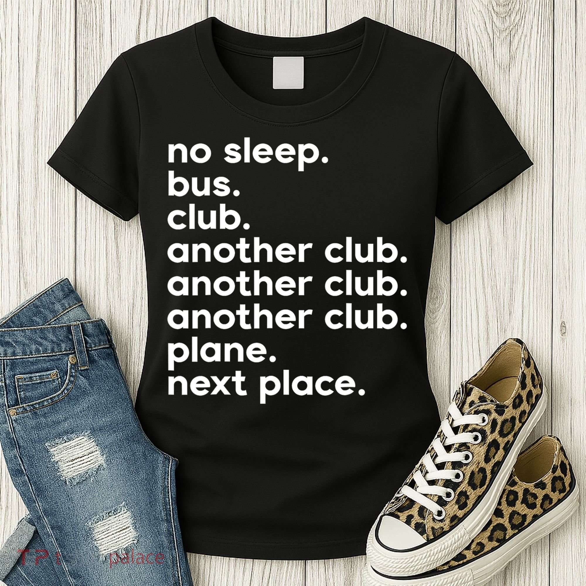 No Sleep Bus Club Another Club Plane Next Place Women's T-Shirt