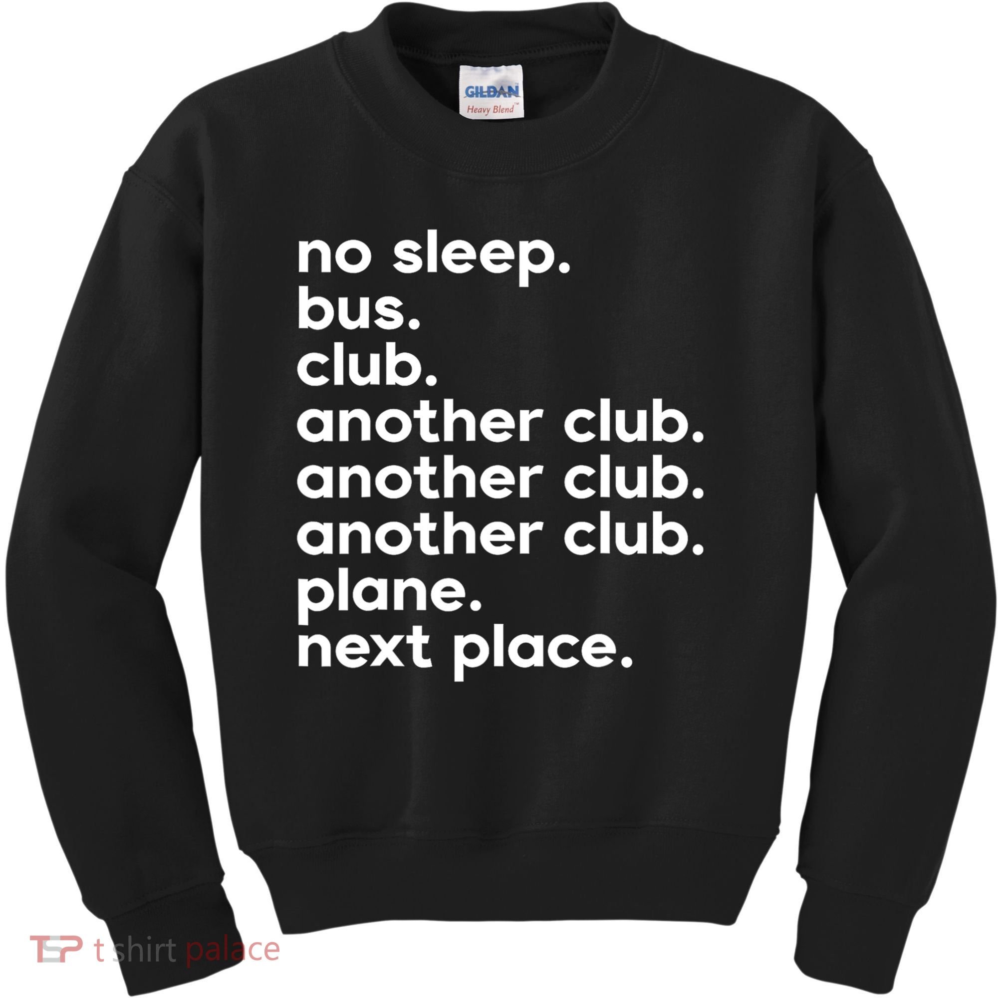 No Sleep Bus Club Another Club Plane Next Place Kids Sweatshirt