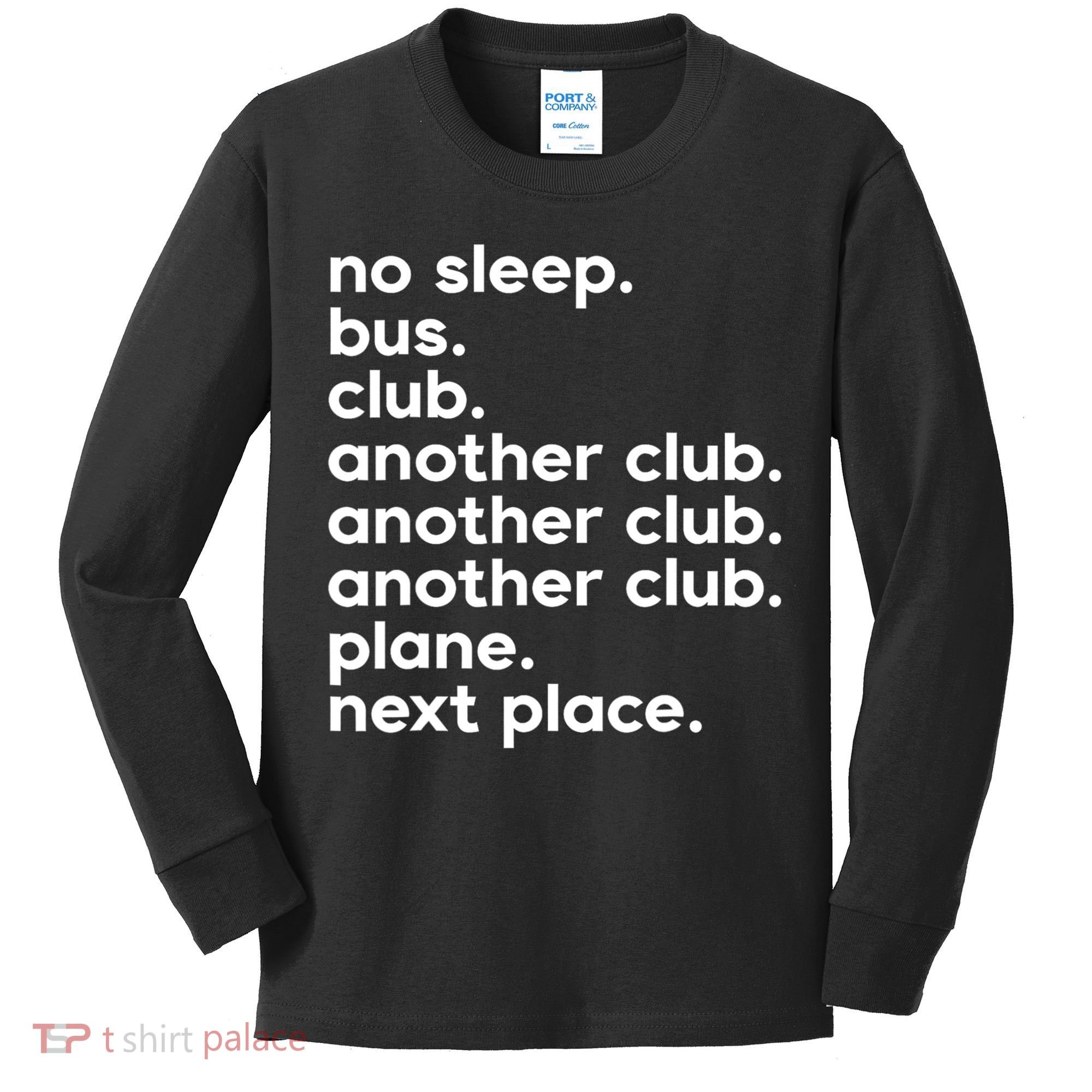 No Sleep Bus Club Another Club Plane Next Place Kids Long Sleeve Shirt