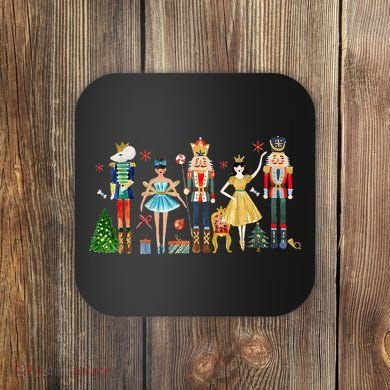 Nutcracker Squad Ballet Dance Christmas Matching Family Xmas Coaster
