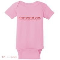 Nice Social Cue I Sure As Shit Didn’T Pick Up On It Baby Bodysuit thumb 0