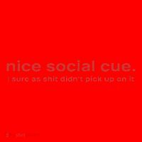 Nice Social Cue I Sure As Shit Didn’T Pick Up On It Santa Hat thumb 1