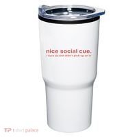 Nice Social Cue I Sure As Shit Didn’T Pick Up On It Tumbler thumb 0