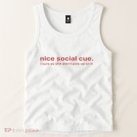 Nice Social Cue I Sure As Shit Didn’T Pick Up On It Tank Top thumb 2