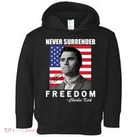 Never Surrender Charlie Kirl Freedom Toddler Hoodie thumb 0