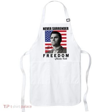 Never Surrender Charlie Kirl Freedom Apron