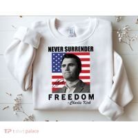 Never Surrender Charlie Kirl Freedom Sweatshirt thumb 2