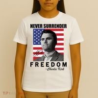 Never Surrender Charlie Kirl Freedom T-Shirt thumb 4