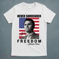 Never Surrender Charlie Kirl Freedom T-Shirt thumb 5